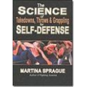 Science Of Takedowns, Throws And Grappling For Self-Defense
