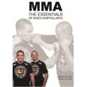 Mma - the Essentials of Mixed Martial Arts